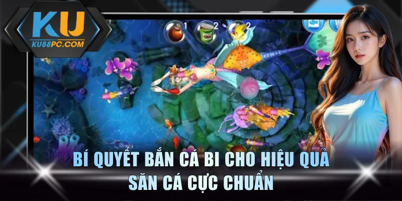 Mẹo Bắn Cá Là Gì? Cẩm Nang Săn Boss Đại Dương Cùng KU88 3 Bí quyết bắn cá bi cho hiệu quả săn cá cực chuẩn