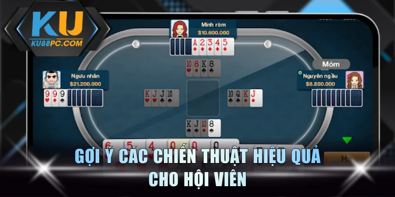 Gợi ý các chiến thuật hiệu quả cho hội viên