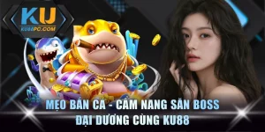 Mẹo Bắn Cá